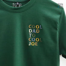 Load image into Gallery viewer, DAD Edition: The Personalised Embroidered Tee in Green